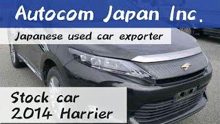 F 2014 TOYOTA HARRIER ZSU60 Autocom Japan stock car Japanese Used Car Exporter 618379