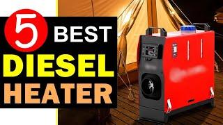 Best Diesel Heater 2024  Top 5 Best Diesel Heater Reviews