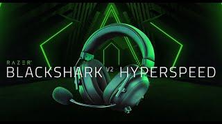 Razer BlackShark V2 HyperSpeed | For The Pro