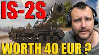 Is The IS-2S Worth 40 Euros in World of Tanks?