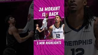 Ja Morant went off in his return