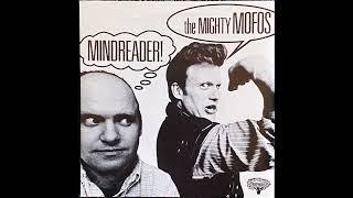 Mindreader - The Mighty Mofos