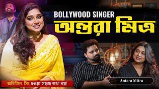 Antara Mitra on Bollywood, Arijit Singh, Music Industry, Saregamapa | Arijit Chakraborty Podcast