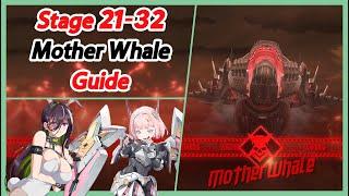 Mother Whale Campaign Boss Stage 21-32 Strategy Guide - Tips/Tricks [Goddess of Victory: Nikke]