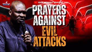 DANGEROUS MIDNIGHT PRAYERS: EVIL ALTARS ATTACKING ME, GO NOW! - APOSTLE JOSHUA SELMAN