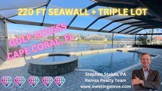 220FT SEAWALL, GULF ACCESS | CAPE CORAL, FL