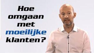 Omgaan met moeilijke klanten