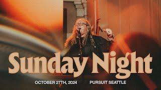 10.27.24 | The Pursuit NW | Sunday Service PM