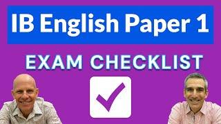 IB ENGLISH A: Paper 1 Checklist - WATCH 5 MINUTES BEFORE EXAMS!