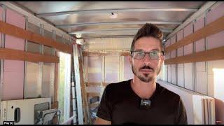 Installing insulation in a box truck tiny-home conversion