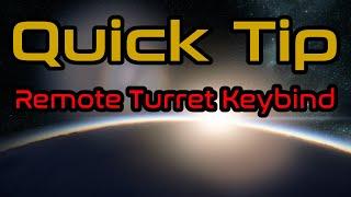 Star Citizen: Quick Tips - Remote Turrets
