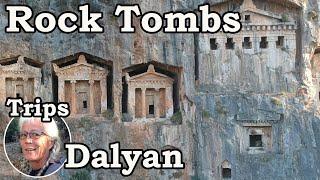 Chasing Down Lycian Rock Tombs Around Dalyan Part I