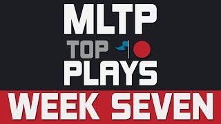 MLTP Top 10 Plays: Week Seven