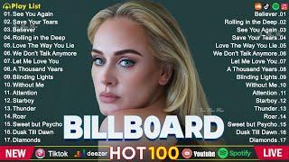 The Weeknd, Sia, Adele, Bruno Mars, Rihanna, Ed Sheeran, Dua Lipa  Billboard Pop Songs 2024 - 2025