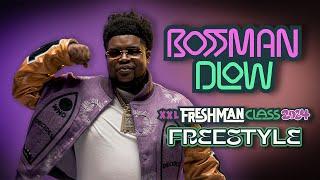 BossMan Dlow's 2024 XXL Freshman Freestyle