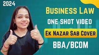 Business Law | One Shot Video | Complete Content  | BBA/Bcom | #bbabcom