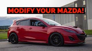 How To Start MODIFYING GUIDE: For Your Mazdaspeed3/Mazda 3!