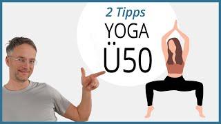 Yoga Ü50 - Vermeide DIESE 2 größten FEHLER!