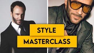 Tom Ford's SECRETS To Level Up Your Style: How To Master Elegance and Confidence