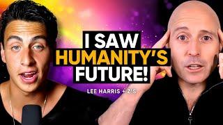 URGENT CHANNELED Message: The Z’s 2025-2032 Prophecy for HUMANITY'S Future | Lee Harris