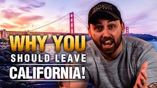 Leaving California in 2020 - The END of the Golden State?!