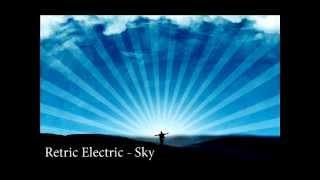 Retric Electric - Sky