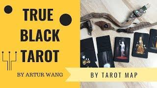 True Black Tarot by Artur Wang #tarotmap