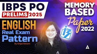IBPS PO 2025 | IBPS PO English Memory Based Paper 2022 | By Kinjal Mam