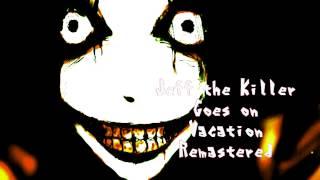 Jeff the Killer Goes on Vacation Remastered -- Electro/Techno -- Royalty Free Music