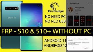 FRP Samsung Galaxy S10 S10+ Without Computer Bypass Google Account Finally Step