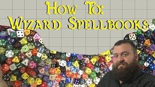 How do Wizard Spellbooks work? - D&D 5th Edition