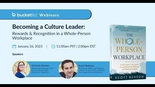 Becoming a Culture Leader: Rewards & Recognition in a whole-person Workplace