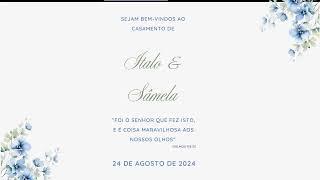 Casamento Samila & Italo Ao vivo