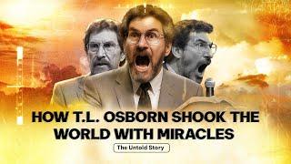 How T.L. Osborn Shook the World with Miracles | The Untold Story of a Forgotten Healing Evangelist