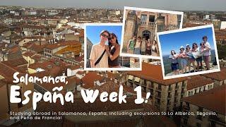 SPAIN STUDY ABROAD VLOG (part 1)! salamanca, segovia, la alberca, peña de francia