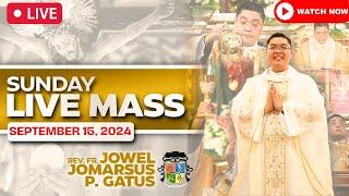 SUNDAY FILIPINO LIVE MASS TODAY ONLINE II SEPTEMBER 15, 2024 II FR. JOWEL JOMARSUS GATUS