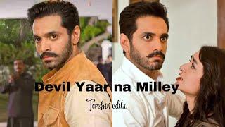 | Terebin X Meerasim Vm | Devil " Yaar Na Miley| Yumhaj Attitude | TereBin Editx