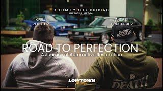 Road to Perfection | A Journey of Automotive Restoration