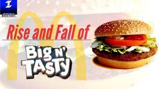 Rise and Fall of McDonald’s Big N’ Tasty