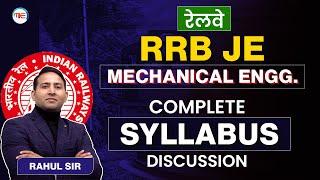 RRB JE SYLLABUS 2023 | RRB JE 2023 SYLLABUS MECHANICAL ENGINEERING | COMPLETE DISCUSSION