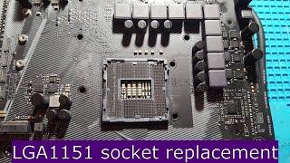 Intel LGA1151 Socket Replacement on a ASUS STRIX Z270-F motherboard - DIY electronics