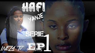 HAFIYANJE Serie Ep 1 Alvella muhimbare INEZA Tv