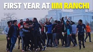 My First Year at IIM Ranchi in 3 Minutes!