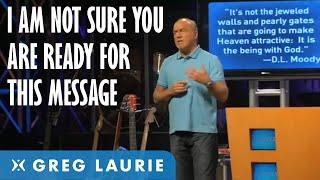 Let's Talk About Heaven: Part 2 (With Greg Laurie)