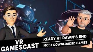 VR Gamescast:  Ready At Dawn Closure & Most Downloaded VR Games