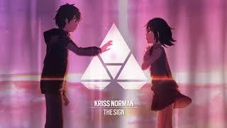 Kriss Norman - The sign [Liftoff Recordings]