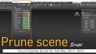 Prune scene virus cleaning script in 3ds max 2014 - 2020 | File size decrease | CG deep Tutorials