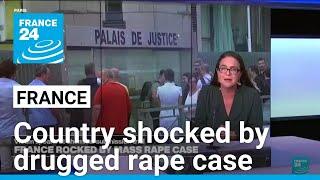 France shocked by drugged rape case • FRANCE 24 English