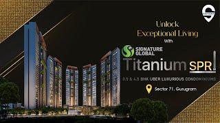 Signature Global Titanium SPR | New Launch | Sector 71 Gurgaon | Walk Through | Sapient Realty