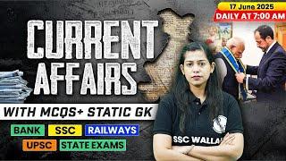 Current Affairs Today | 17 June Current Affairs 2025 | Daily Current Affairs | By Krati Mam